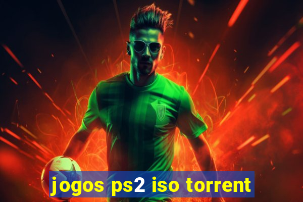 jogos ps2 iso torrent